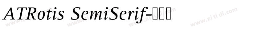 ATRotis SemiSerif字体转换